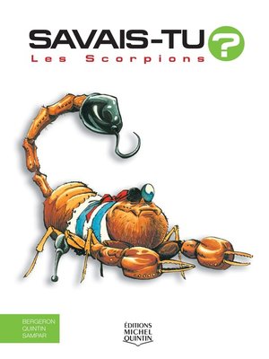 cover image of Savais-tu?--En couleurs 5--Les Scorpions